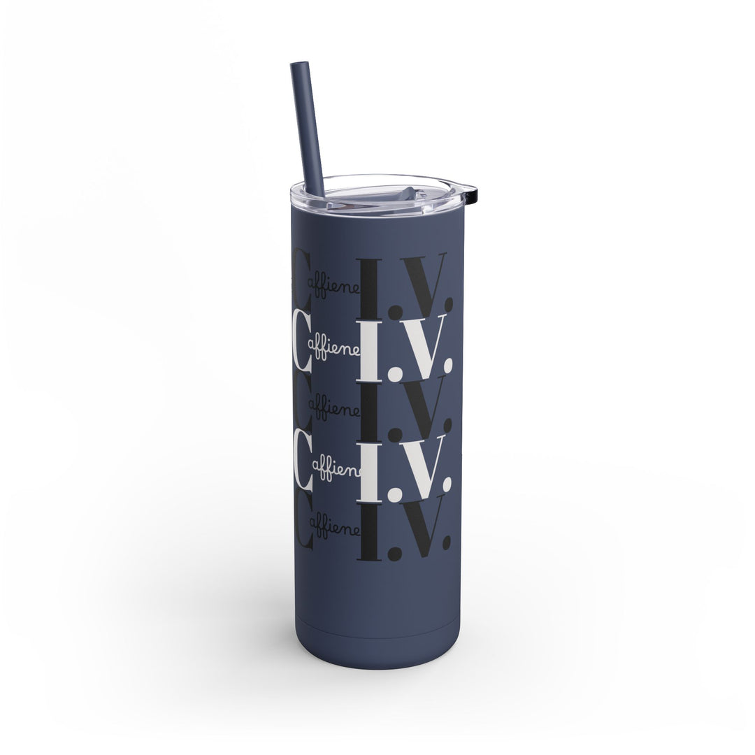 Coffee Lover Matte Skinny Tumbler, 20oz - Caffeine IV Design