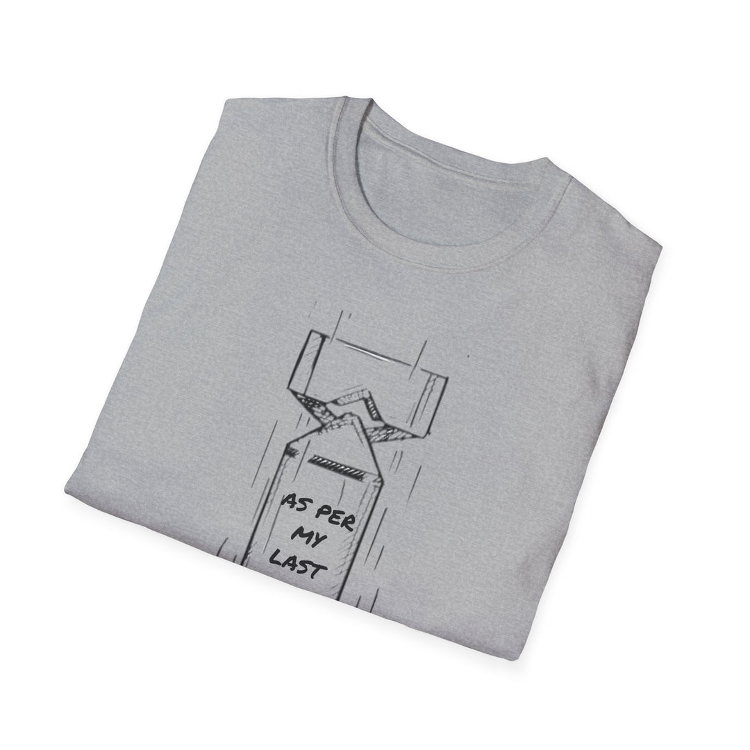 As per my last email T-Shirt