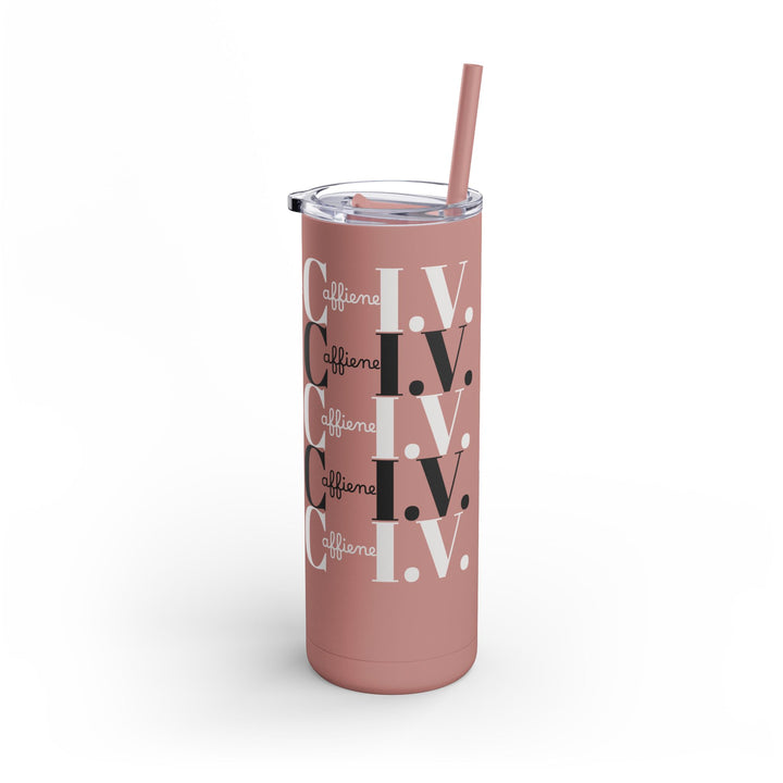 Coffee Lover Matte Skinny Tumbler, 20oz - Caffeine IV Design