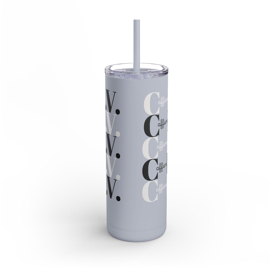 Coffee Lover Matte Skinny Tumbler, 20oz - Caffeine IV Design