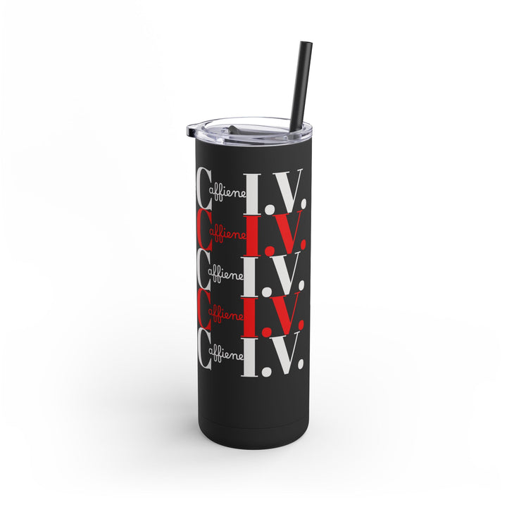 Coffee Lover Matte Skinny Tumbler, 20oz - Caffeine IV Design